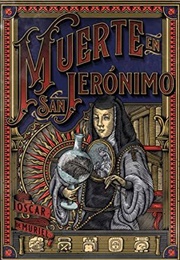 Muerte En San Jerónimo (Oscar De Muriel)