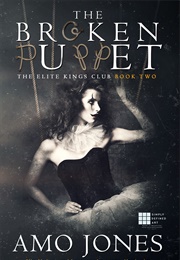 The Broken Puppet (Amo Jones)