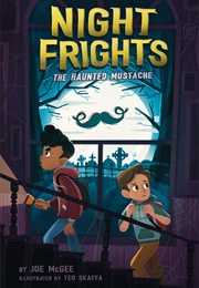 The Haunted Mustache (Joe McGee)