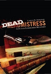 Deadmistress (Carole B. Shmurak)