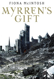 Myrren&#39;s Gift (Fiona McIntosh)
