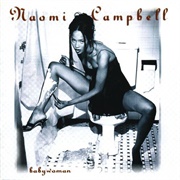 Naomi Campbell - Baby Woman
