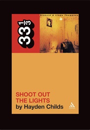 Shoot Out the Lights (Hayden Childs)