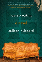 Housebreaking (Colleen Hubbard)
