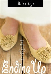 Ending Up (Ellen Dye)