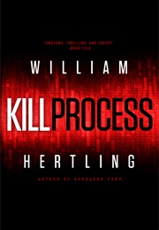 Kill Process (William Hertling)