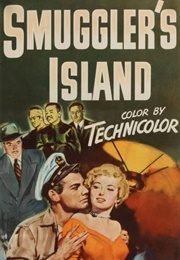 Smuggler's Island (1951)