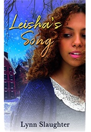 Leisha's Song (Lynn Slaughter)