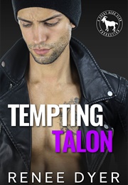 Tempting Talon (Renee Dyer)