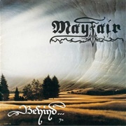Mayfair - Behind
