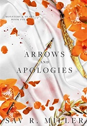 Arrows and Apologies (Sav R. Miller)
