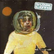 Sunk Loto - Big Picture Lies