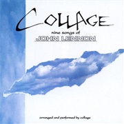 Collage - Nine Songs of John Lennon