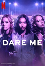 Dare Me (2019)