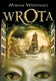 Wrota (Milena Wójtowicz)