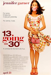 13 Going on 30 (2004)