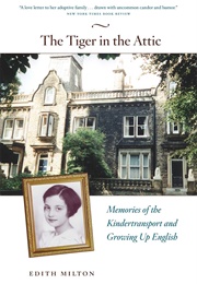 The Tiger in the Attic (Edith Milton)