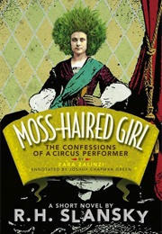 Moss-Haired Girl (Rachel Slansky)