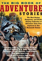 The Big Book of Adventure Stories ((Otto Penzler, Ed.))