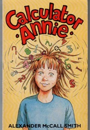 Calculator Annie (Alexander McCall Smith)