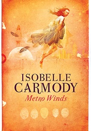 Metro Winds (Isobelle Carmody)