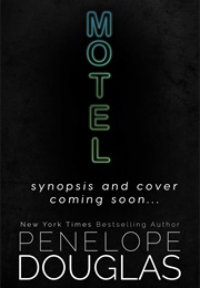 Motel (Penelope Douglas)