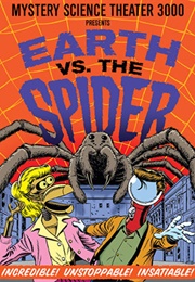 Mystery Science Theater 3000: Earth vs. the Spider (1991)