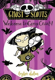 Welcome to Camp Croak (Taylor Dolan)