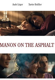 Manon on the Asphalt (2008)