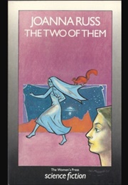 The Two of Them (Joanna Russ)