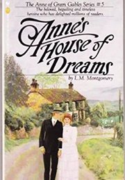 Anne's House of Dreams (LM Montgomery)