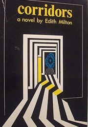 Corridors (Edith Milton)