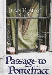 Passage to Pontefract (Jean Plaidy)