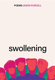 Swollening (Jason Purcell)