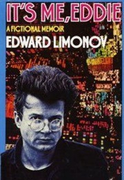 It's Me, Eddie (Edward Limonov)