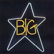 In the Street - Big Star