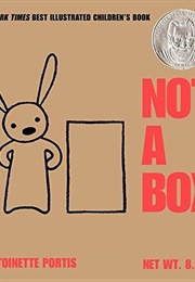 Not a Box (Antoinette Portis)