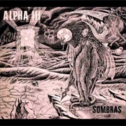 Alpha III - Sombras
