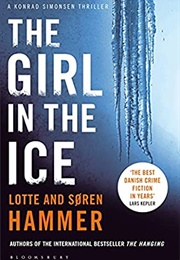 The Girl in the Ice (Lotte and Soren Hammer)