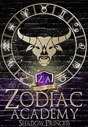 Shadow Princess (Zodiac Academy, #4) (Caroline Peckham)