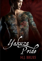 Yakuza Pride (H.J. Brues)