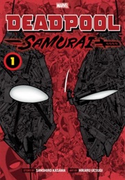 Deadpool: Samurai Vol.1 (Sanshiro Kasama)