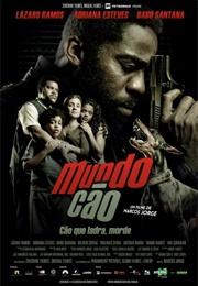 Mundo Cão (2014)