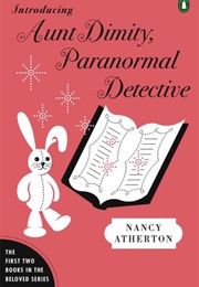 Introducing Aunt Dimity, Paranormal Detective (Nancy Atherton)
