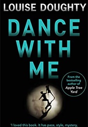 Dance With Me (Louise Doughty)