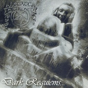 Hecate Enthroned - Dark Requiems... and Unsilent Massacre