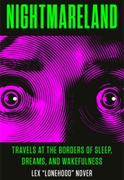 Nightmareland (Lex "Lonehood" Nover)