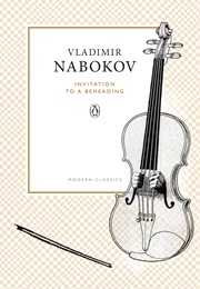 Invitation to a Beheading (Vladimir Nabokov)
