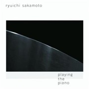 Ryuichi Sakamoto - Playing the Piano