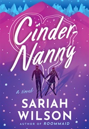 Cinder-Nanny (Sariah Wilson)